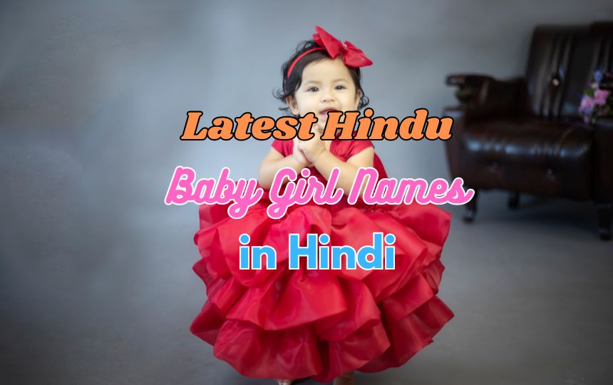 500-latest-hindu-baby-girl-names-in-hindi-2024